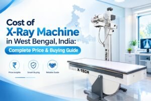 Cost of X-ray machine in West Bengal, India